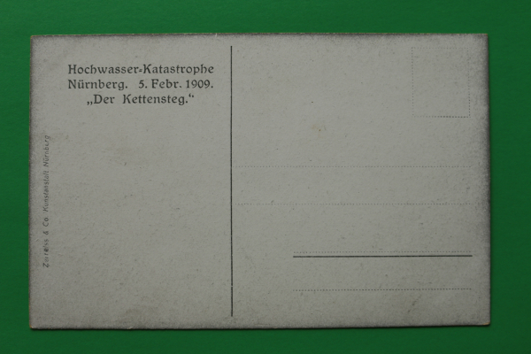 AK Nürnberg / 5. Februar 1909 / Kettensteg / Hochwasser Katastrophe